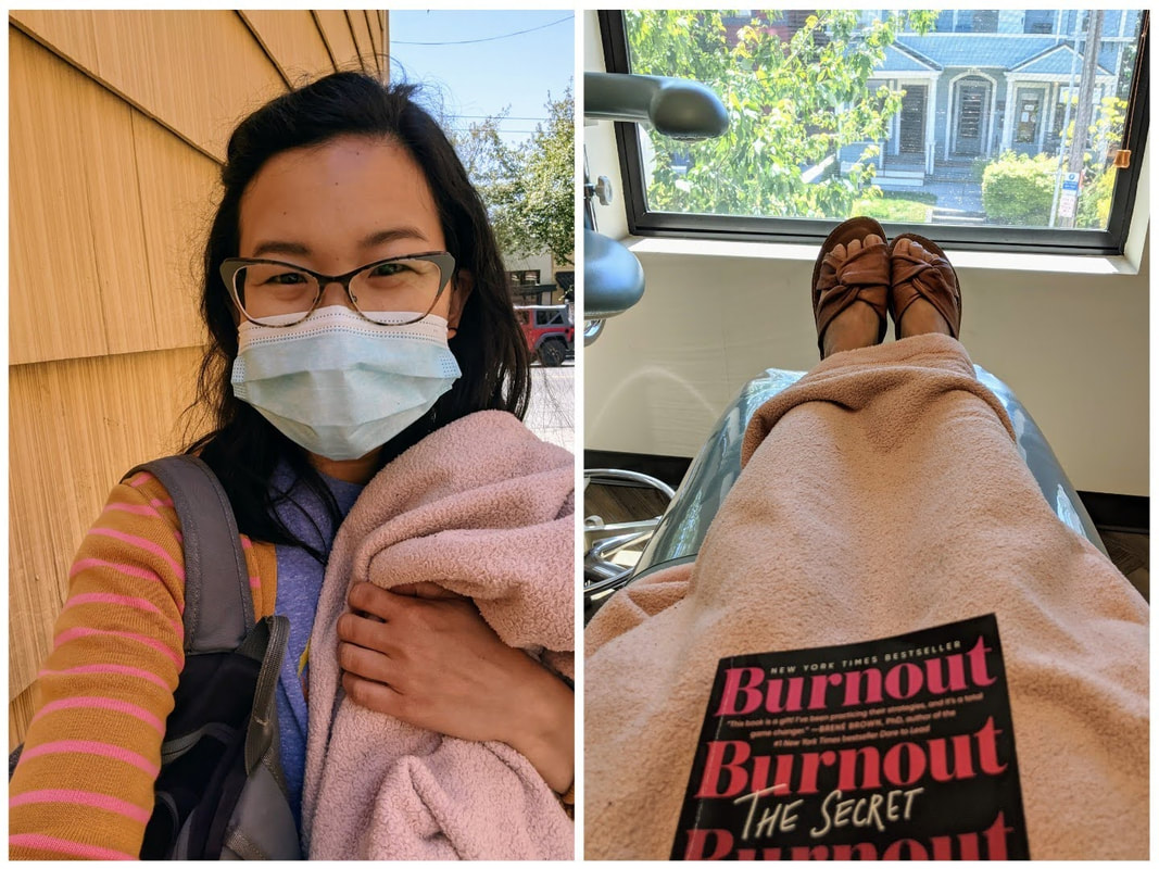 Self care coaching for going to the dentist: bring a blanket and a book!